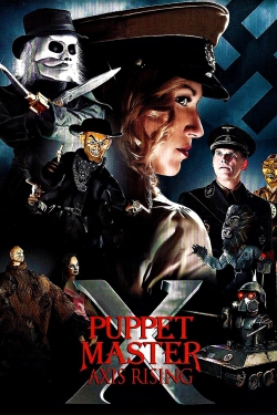 Puppet Master X: Axis Rising-online-free