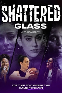 Shattered Glass: A WNBPA Story-online-free