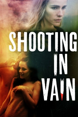 Shooting in Vain-online-free
