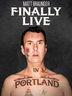 Matt Braunger: Finally Live in Portland-online-free