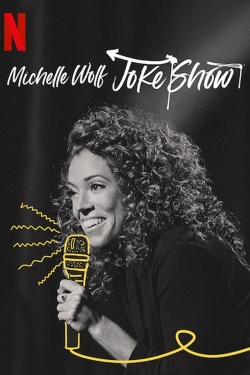 Michelle Wolf: Joke Show-online-free