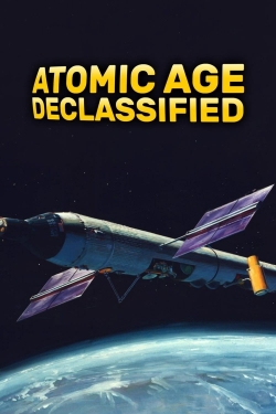 Atomic Age Declassified-online-free