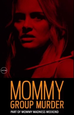 Mommy Group Murder-online-free