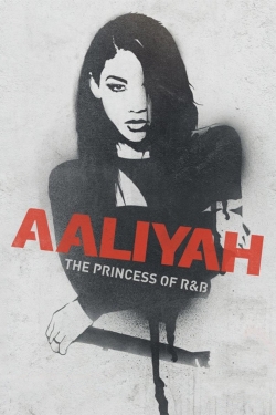Aaliyah: The Princess of R&B-online-free