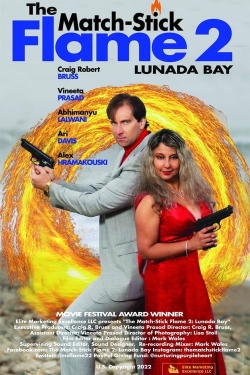 The Match-Stick Flame 2: Lunada Bay-online-free