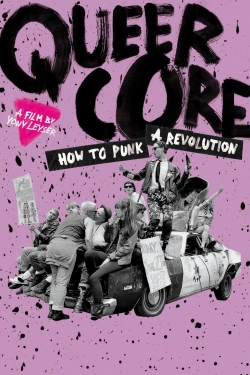 Queercore: How to Punk a Revolution-online-free