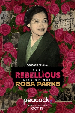 The Rebellious Life of Mrs. Rosa Parks-online-free