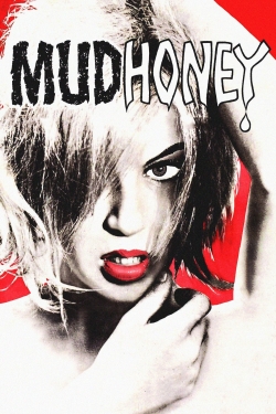 Mudhoney-online-free