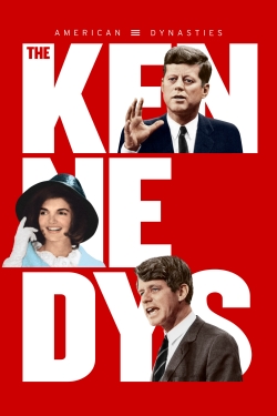 American Dynasties: The Kennedys-online-free