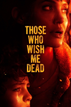 Those Who Wish Me Dead-online-free