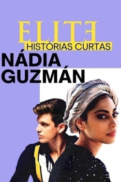 Elite Short Stories: Nadia Guzmán-online-free