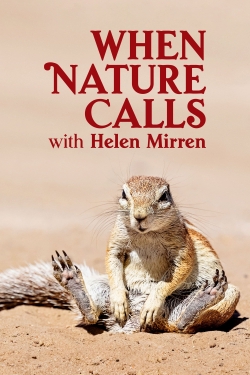 When Nature Calls with Helen Mirren-online-free