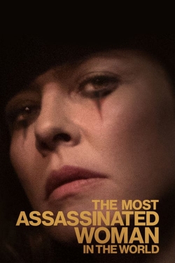 The Most Assassinated Woman in the World-online-free