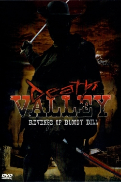 Death Valley: The Revenge of Bloody Bill-online-free