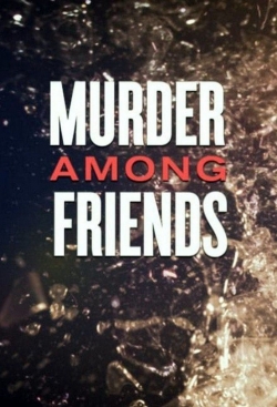 Murder among friends-online-free