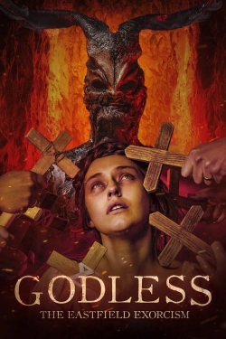Godless: The Eastfield Exorcism-online-free