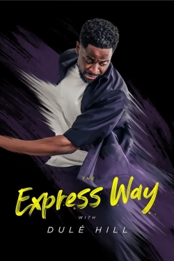 The Express Way with Dulé Hill-online-free