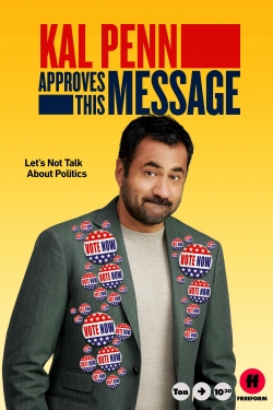 Kal Penn Approves This Message-online-free