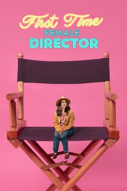 First Time Female Director-online-free