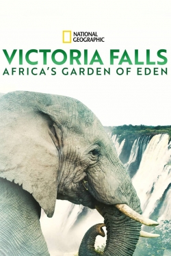 Victoria Falls: Africa's Garden of Eden-online-free