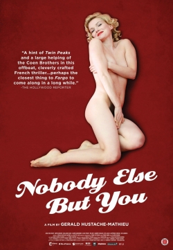 Nobody Else But You-online-free