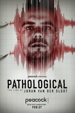Pathological: The Lies of Joran van der Sloot-online-free