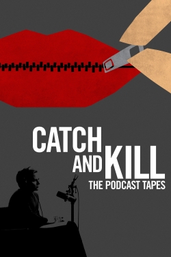 Catch and Kill: The Podcast Tapes-online-free