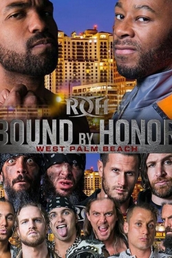 ROH Bound by Honor - West Palm Beach, FL-online-free