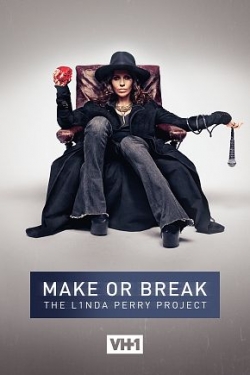 Make or Break: The Linda Perry Project-online-free