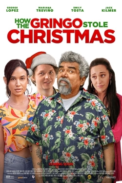 How the Gringo Stole Christmas-online-free