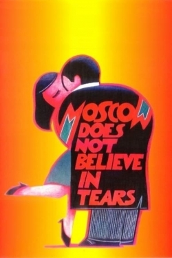 Moscow Does Not Believe in Tears-online-free