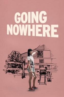 Going Nowhere-online-free