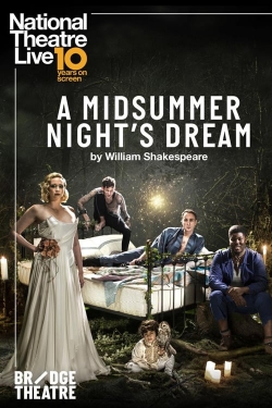 National Theatre Live: A Midsummer Night's Dream-online-free