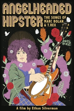 Angelheaded Hipster: The Songs of Marc Bolan & T. Rex-online-free