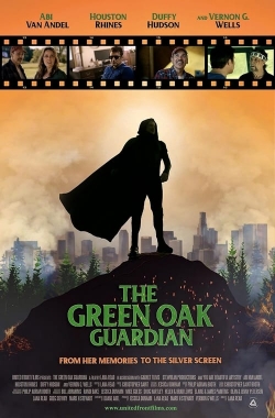 The Green Oak Guardian-online-free