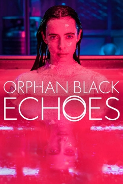 Orphan Black: Echoes-online-free