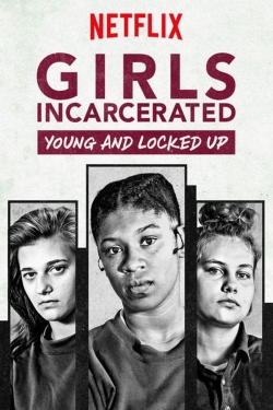Girls Incarcerated-online-free