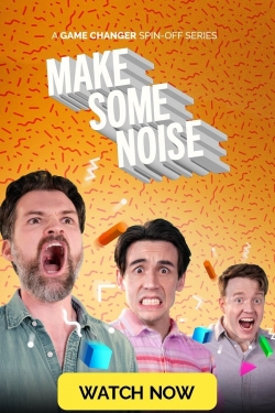 Make Some Noise-online-free