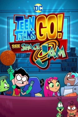 Teen Titans Go! See Space Jam-online-free