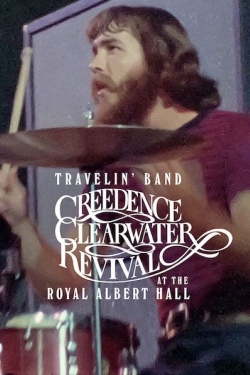 Travelin' Band: Creedence Clearwater Revival at the Royal Albert Hall 1970-online-free