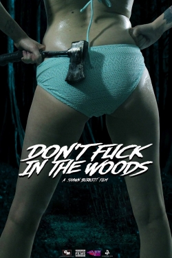 Don't Fuck in the Woods-online-free