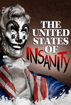 The United States of Insanity-online-free