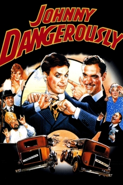 Johnny Dangerously-online-free