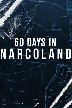 60 Days In: Narcoland-online-free