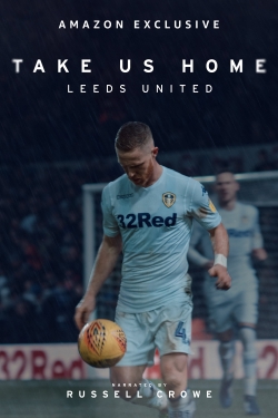 Take Us Home: Leeds United-online-free