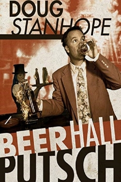 Doug Stanhope: Beer Hall Putsch-online-free
