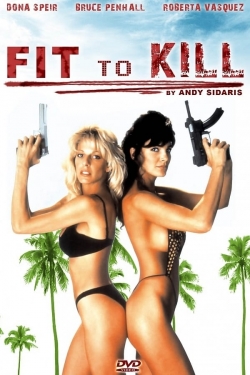 Fit to Kill-online-free
