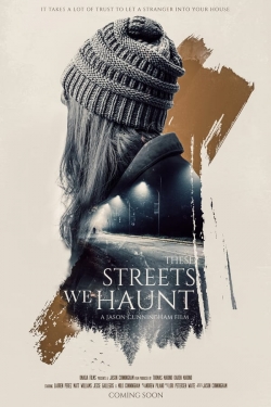 These Streets We Haunt-online-free
