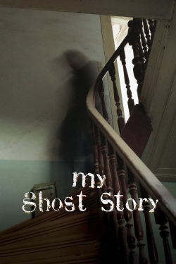 My Ghost Story-online-free