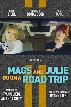 Mags and Julie Go on a Road Trip-online-free